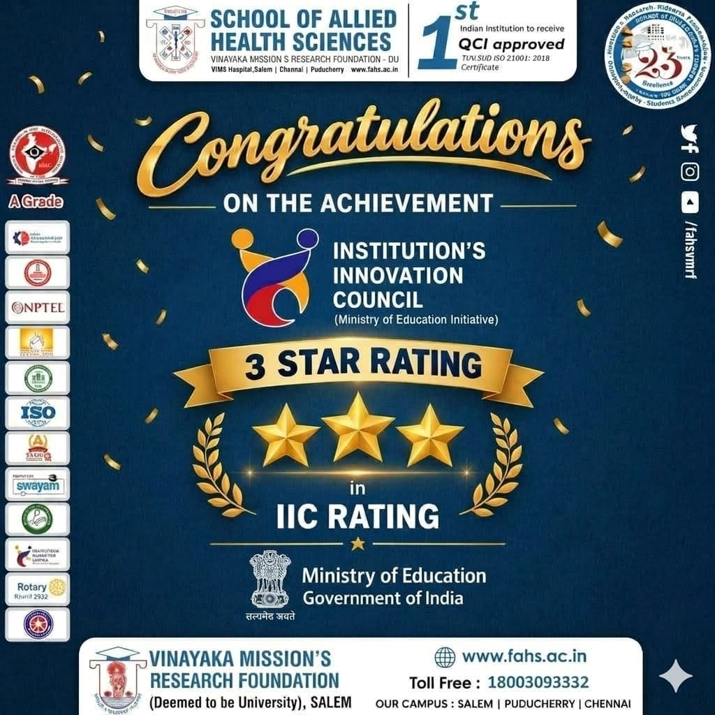 VMRFDUSALEM's tweet photo. We are proud to share that the School of Allied Health Sciences, Vinayaka Mission's Research Foundation (Salem | Puducherry | Chennai) has been awarded a prestigious 3 Star Rating in the IIC Rating by the Ministry of Education, Government of India!
#SAHS #VMRF #IICRating https://t.co/2lyIWFHdap