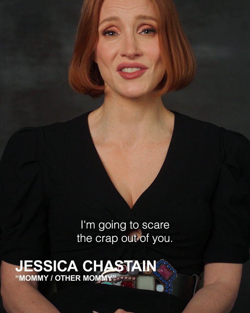 Jessica Chastain is shown in a black V-neck top with the quote 'I'm going to scare the crap out of you,' labeled 'JESSICA CHASTAIN' and 'MOMMY/OTHER MOMMY.'