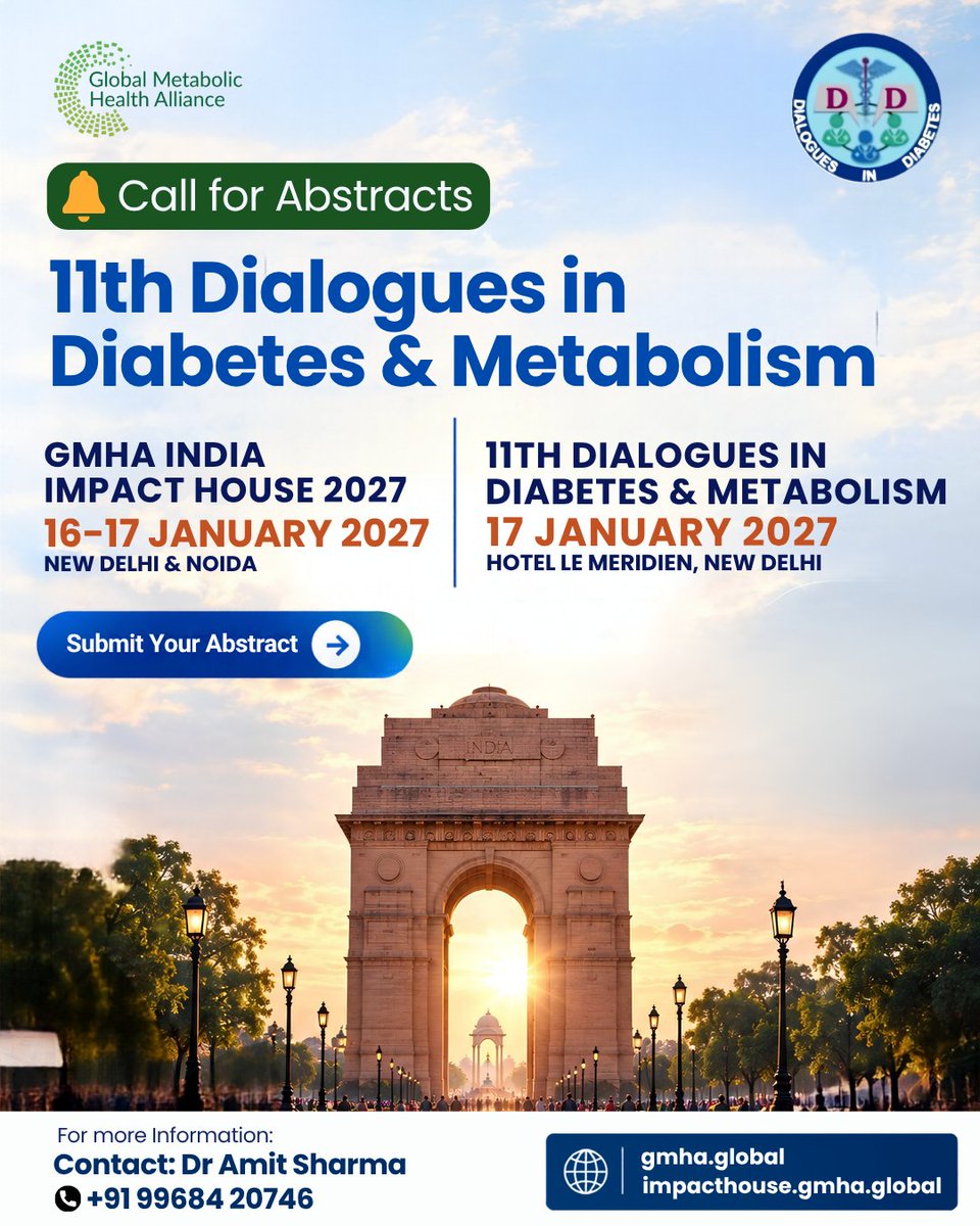 GMHA_X's tweet photo. Join the 11th Dialogues in Diabetes & Metabolism on 17 Jan 2027 at Hotel Le Meridien, New Delhi, as part of GMHA India Impact House 2027.
Share your research.
Shape the conversation.
π https://t.co/wmMB3komfO
#GMHA2027 #Diabetes #MetabolicHealth #CallForAbstracts https://t.co/UJVn7pYxWH