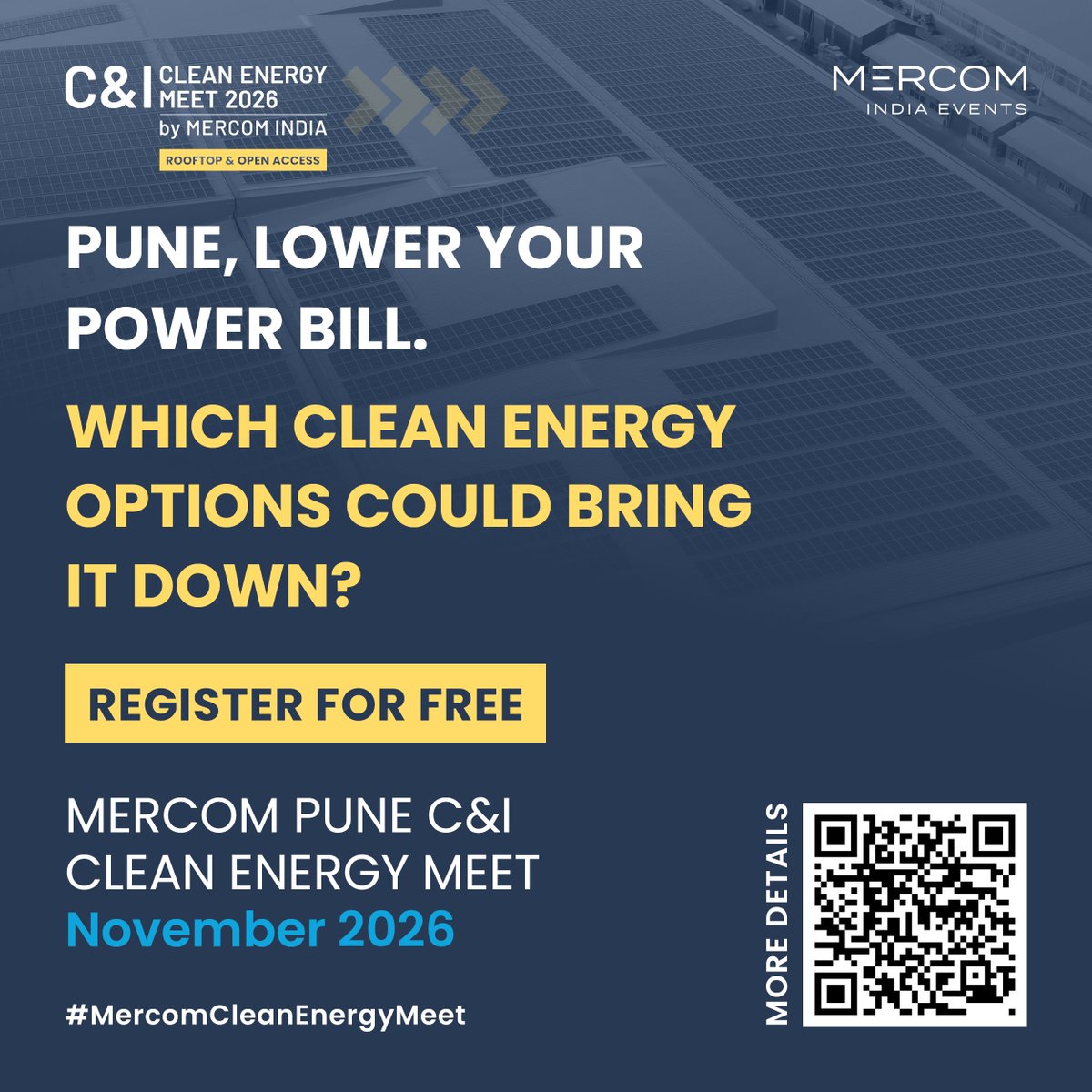 MercomIndia's tweet photo. PUNE, YOU HAVE OPTIONS TO LOWER YOUR POWER BILL
Rooftop solar. Open access. Captive power. Storage.
Which could actually lower your electricity costs?
Find out at Mercom India C&I Clean Energy Meet 2026.
📅 November | Pune
REGISTER: https://t.co/wkE49PaJAZ
#MercomIndia https://t.co/OljYsXo9sg