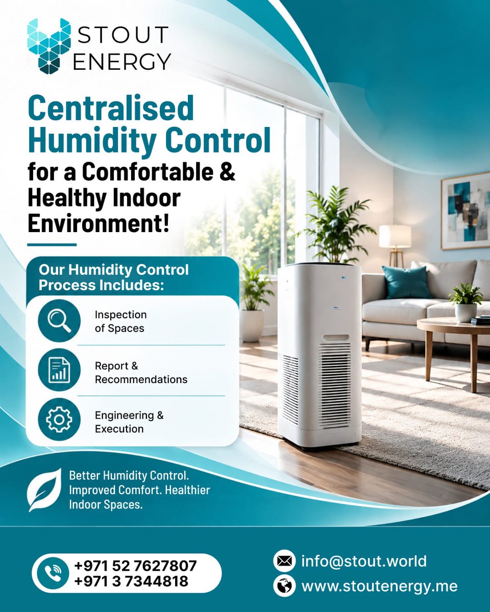 StoutEnergy's tweet photo. 💧 Centralised #HumidityControl for Comfortable &amp; Healthy #IndoorSpaces
🔍Inspection of Spaces
📊Report &amp; Recommendations
⚙️Engineering &amp; Execution
📞 +971 52 7627807 | 3 7344818
🌐 https://t.co/mayv8bPSgX
#HumidityManagement #Dehumidification #HVAC #HVACSolutions #ClimateControl https://t.co/5EY9QwsKPI