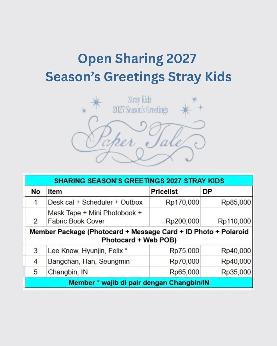 madeyourdday's tweet photo. OPEN SHARING 2027 SG STRAY KIDS PAPER TALE

💸 Price on pict
📆 CLOSE : 13/10/2026

🛍️order by chat
💬 https://t.co/vFA1C4Wy3b
‼️Link PO: https://t.co/y5xXAqb0Mo…

❌packing
✅Cicilan konfirmasi ke Admin (Bookslot min.50% dari DP)
✅GO
✈️ est bersih ina
🏠Depok https://t.co/QZhhmZ5Afp