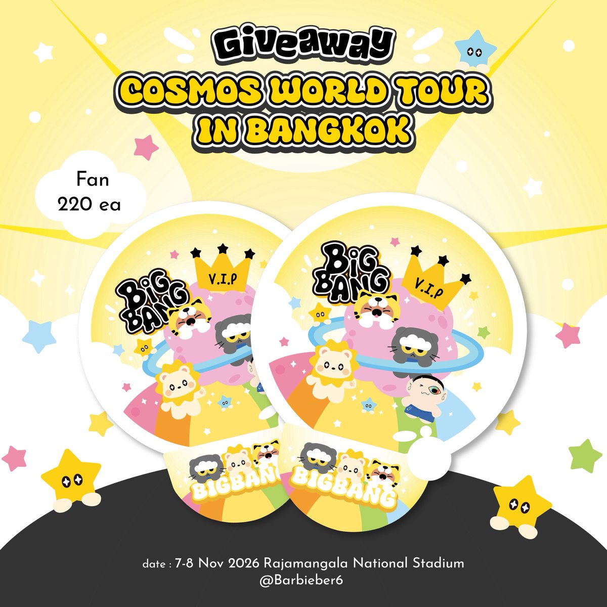 Barbieber6's tweet photo. pls rt 🇹🇭

✨Giveaway Bigbang cosmos in Bangkok✨

💛 Fan 220ea for V.I.P only

🗓️ 7-8 Nov
📍Rajamangala national stadium 
⏰ Time : TBA

แล้วเจอกันนะคะ 💛🫡
#COSMOS_WORLD_TOUR_IN_BANGKOK #Bigbang https://t.co/rF1lj4xmTI