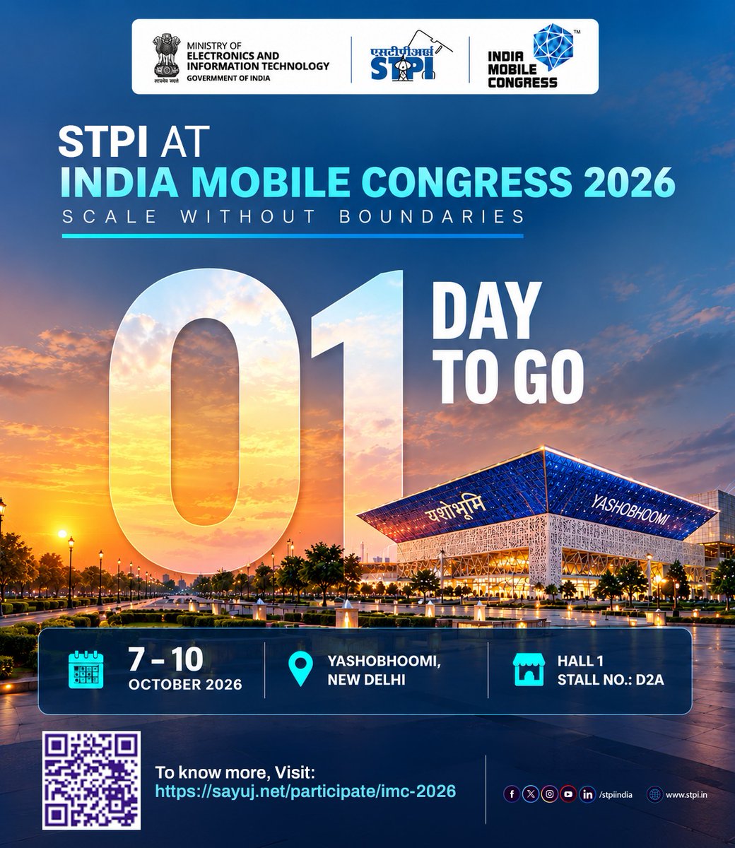 stpiindia's tweet photo. Just 1 Day to Go! | STPI at India Mobile Congress 2026

The countdown is on! India Mobile Congress 2026 begins tomorrow, bringing together technology leaders, innovators, startups, industry and policymakers under the theme “Scale Without Boundaries.”

Visit the STPI stall to explore innovations from STPI-nurtured startups, discover STPI’s initiatives and services, and engage with innovators shaping India’s technology ecosystem.

At STPI, explore:

🔹 Innovations and technology solutions from STPI-nurtured startups
🔹 STPI’s initiatives supporting technology-led entrepreneurship
🔹 Opportunities to connect and collaborate with innovators
🔹 Emerging technologies driving India’s digital future

🗓️ 7–10 October 2026
📍 Yashobhoomi, New Delhi
📌 Hall 1 | Stall D2A

🔗 For more information, visit: https://t.co/G55vPDuzqB

@GoI_MeitY @AshwiniVaishnaw @JitinPrasada @SecretaryMEITY @arvindtw @_DigitalIndia @NeGD_GoI @stpinext @exploreIMC