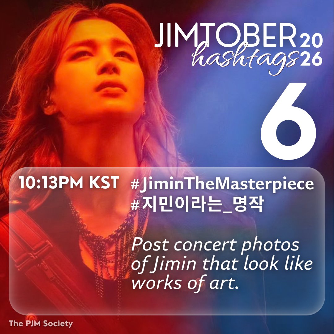 ThePJMSoc_BU's tweet photo. JIMTOBER HASHTAGS 2026 🌟

Post concert photos of Jimin that look like works of art

📌 Oct 6 • 10:13 PM KST
#️⃣JiminTheMasterpiece
#️⃣지민이라는_명작

‼️FOLLOW THE CORRECT TIMING‼️ https://t.co/RC5eeoEzxv