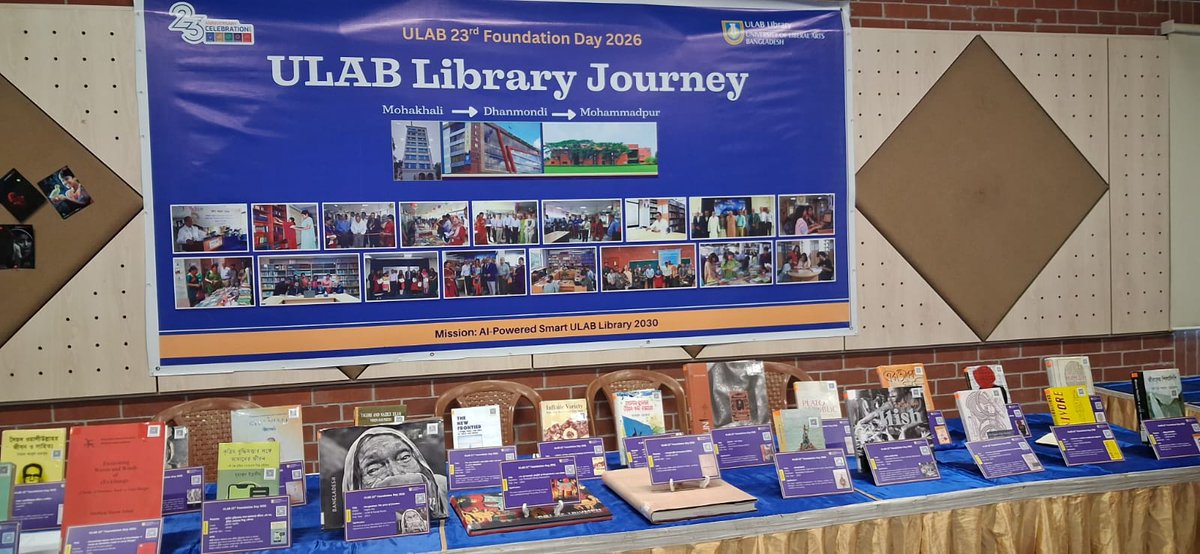 LibraryULAB's tweet photo. It is ULAB Library’s Journey exhibition. It was organized as a part of the celebration of ULAB 23rd Foundation Day 2026 that was held on 4 October 2026 and the journey showed the development of ULAB Library from Mohakhali to Dhanmondi and Mohammadpur. https://t.co/SxWxNoY1af