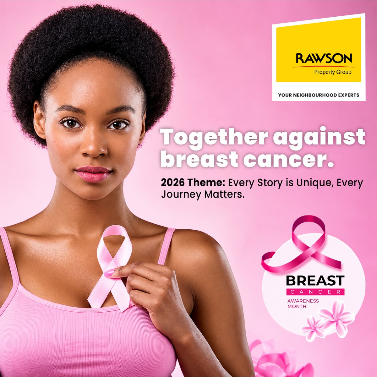 rawsonharare's tweet photo. Together against breast cancer. 2026 Theme: Every Story is Unique, Every Journey Matters. Let’s continue to raise awareness, support one another, and honour every journey.

Follow the Rawson Properties Group channel on WhatsApp:
https://t.co/WssMYbSpUQ

#rawsonproperties #breastcancerawareness #BreastCancerAwarenessMonth #BreastCancer