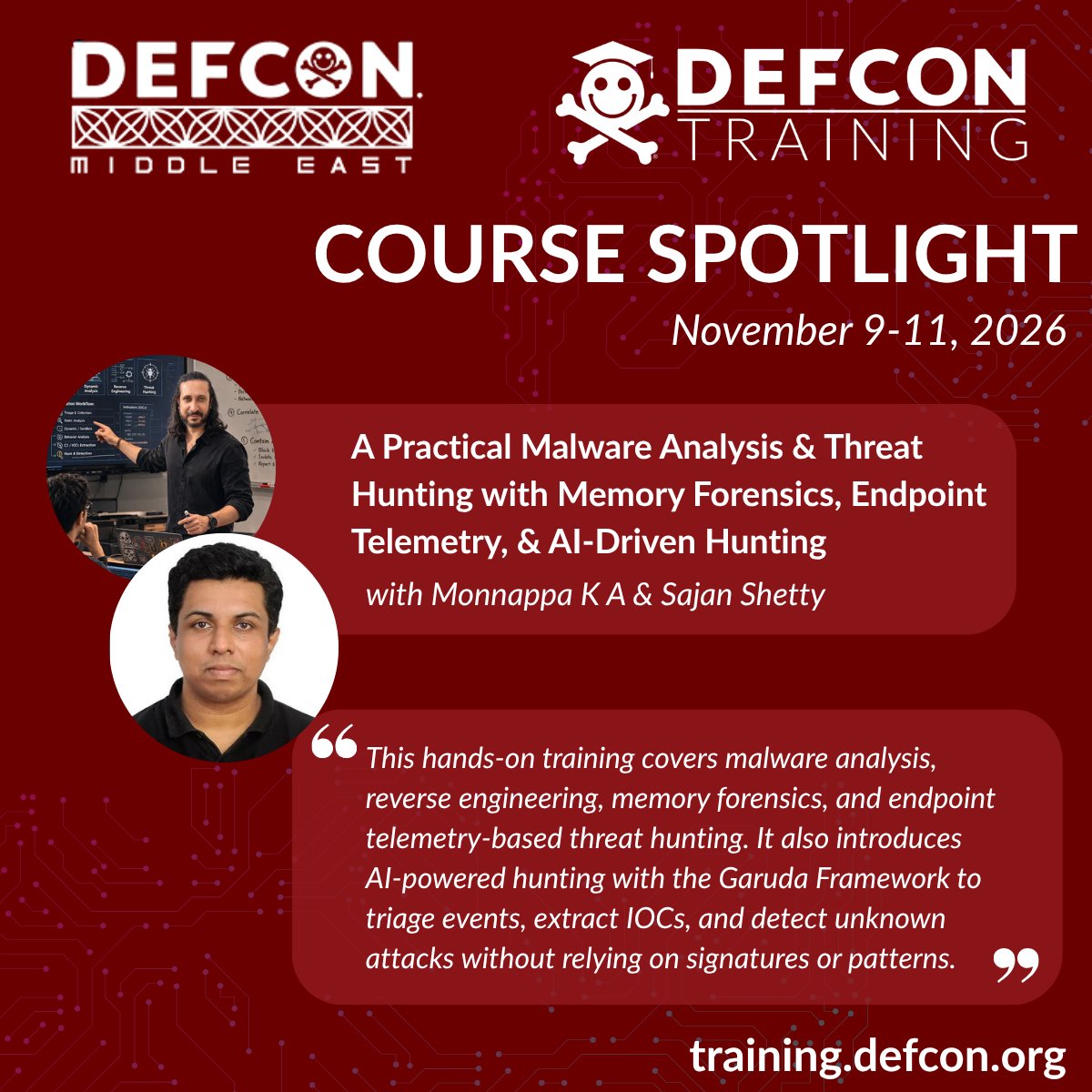 monnappa22's tweet photo. Registration is open for our 3-day hands-on Malware Analysis & Threat Hunting training at @defcon Middle East, Bahrain

This year we’re adding AI-powered malware analysis & threat hunting alongside the core fundamentals.

We’ll cover:
• Malware analysis & reverse engineering
• Memory forensics
• Sysmon & endpoint telemetry hunting
• APT, fileless malware & rootkits
• Living-off-the-land attacks
• AI-assisted triage, IOC extraction & ATT&CK mapping
The focus is practical: understand the attack, investigate the evidence, and hunt the activity.
🎥 AI Hunting: https://t.co/bg2BpWvot8
🎥 AI Malware Analysis: https://t.co/PsErpHGxCf

Register Here:
https://t.co/6CmQBixRCD
#DEFCON #ThreatHunting #MalwareAnalysis #DFIR #CyberSecurity