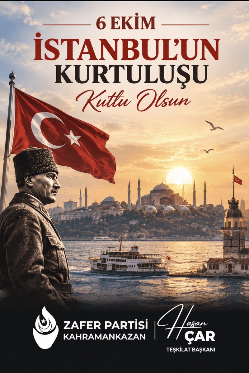 Hasancar06's tweet photo. 6 Ekim İstanbul’un Kurtuluşu kutlu olsun. Başta Gazi Mustafa Kemal Atatürk olmak üzere tüm kahramanlarımızı saygı ve minnetle anıyoruz.  

@umitozdag @zaferpartisi @ZaferPartisi06 https://t.co/qxnqHx1srl