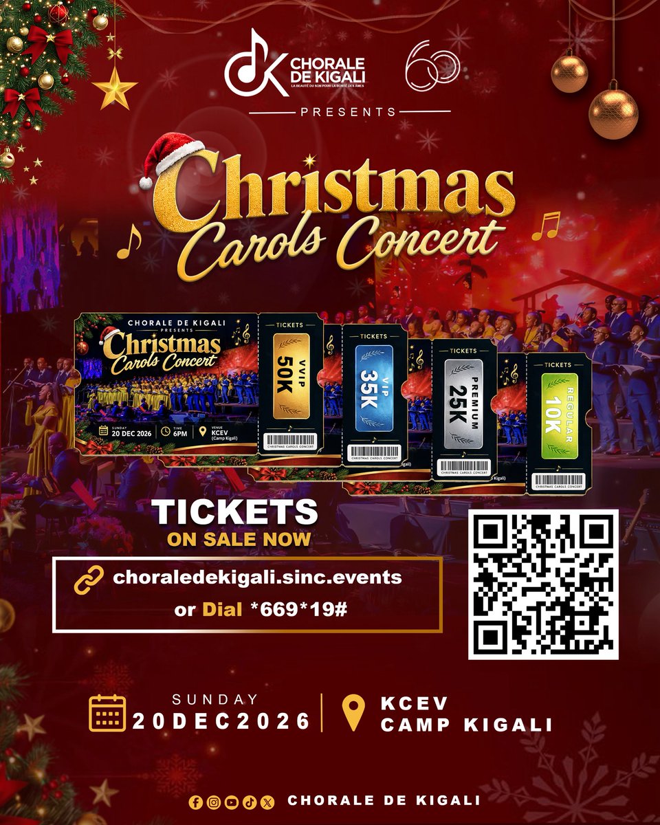 ChoraledeKigali's tweet photo. Tickets are out, get yours today for the upcoming Christmas Carols Concert 2026 with Chorale de Kigali, celebrating a 60 Years Anniversary.
-
Ubu nawe wagura itike y’igitaramo Christmas Carols Concert 2026.
#ChoraleDeKigali #CCConcert2026 https://t.co/sUPJRUCpwN