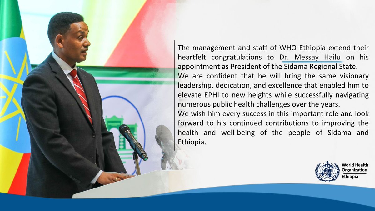 WHOEthiopia's tweet photo. @WHOEthiopia Congratulates Dr. Messay Hailu on Appointment as President of the #Sidama Regional State https://t.co/lC0InZf4vP