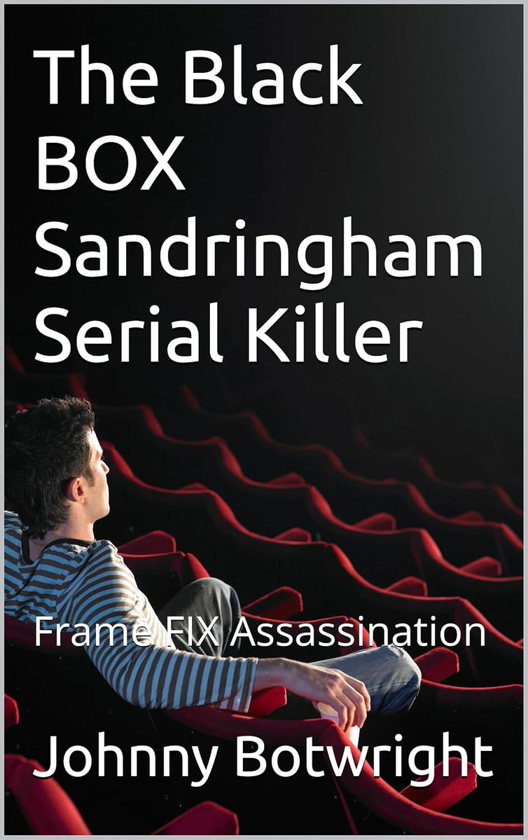 johnnybotwrigh2's tweet photo. A Precision Engineered

Black BOX Serial Killer

Frame FIX Assassination

Africa / Diss / Norwich / Sandringham

https://t.co/xQTSzmklUF

-

1000,989,999 Views / Google Johnny Botwright

https://t.co/WOz05c29QH

-

https://t.co/4EjJsM0XL0

-

https://t.co/kLNaY1yVTE

- https://t.co/yPekx6dfXH