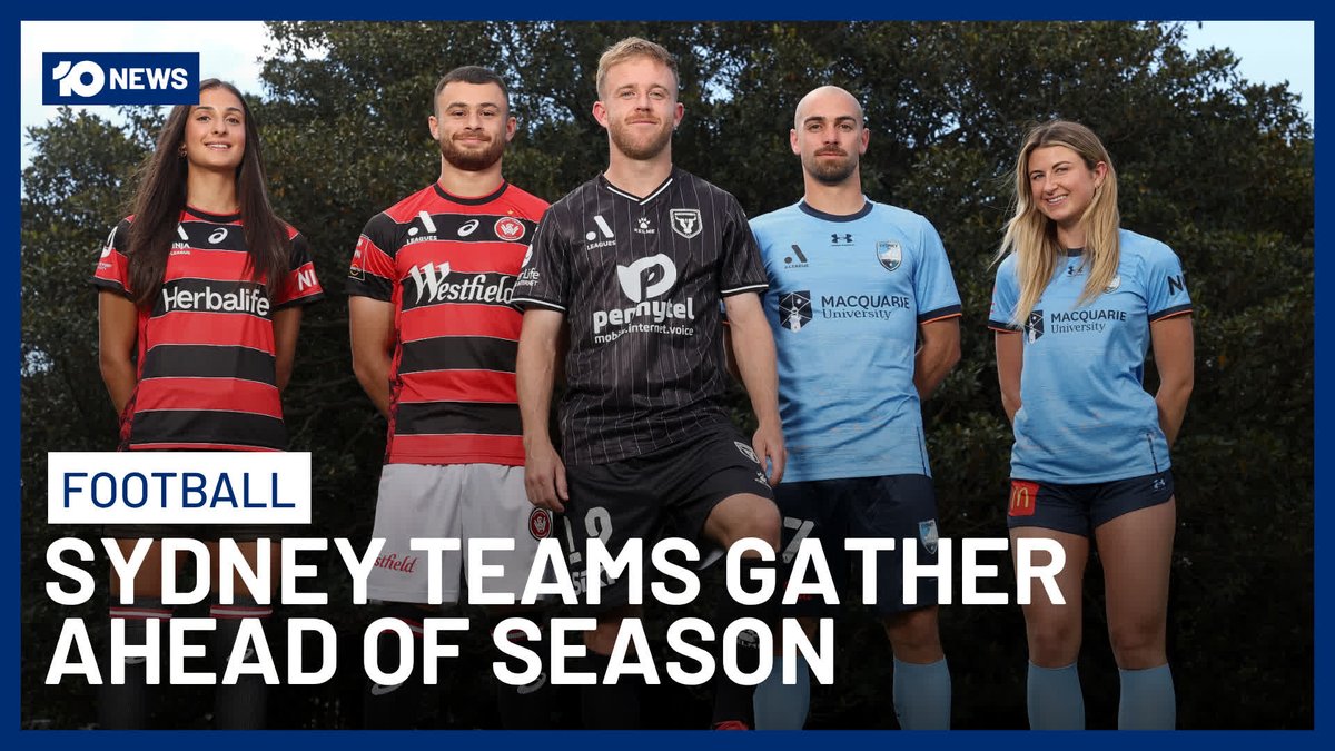 A 10 News broadcast thumbnail titled 'FOOTBALL SYDNEY TEAMS GATHER AHEAD OF SEASON' shows five players in Western Sydney Wanderers and Macquarie University jerseys posing outdoors.