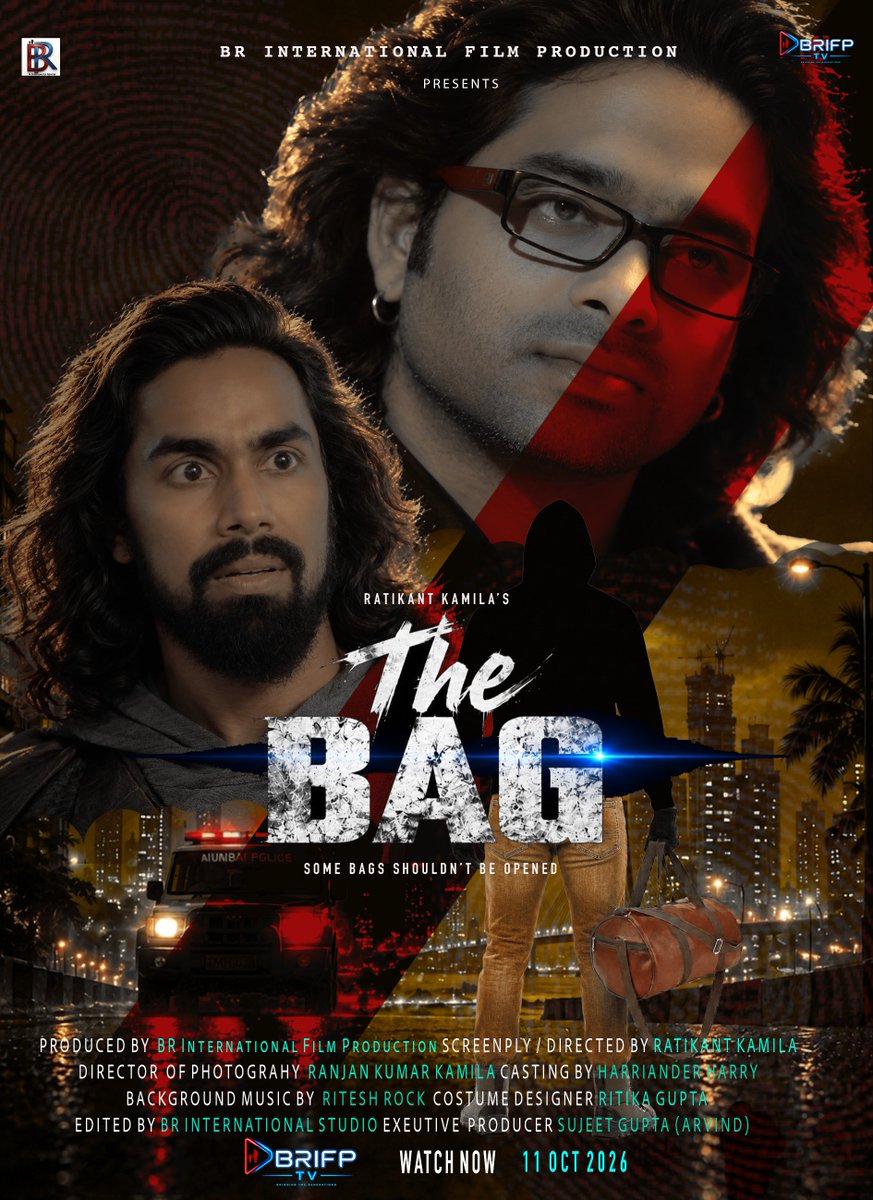 ratikant_kamila's tweet photo. ๐ SOME BAGS SHOULDN'T BE OPENEDโฆ ๐ชโจ
โPresenting the official poster of โThe Bagโ โ a dark comedy suspense thriller by BR International Film Production! ๐ญ
โ๐
Premiere: 11 Oct 2026
๐บ Watch on: BRIFP TV (YouTube)
โDrop a ๐ฅ if you're ready!
โ#TheBag #BRIFPTV #DarkComedy https://t.co/9I3rpHEkOD