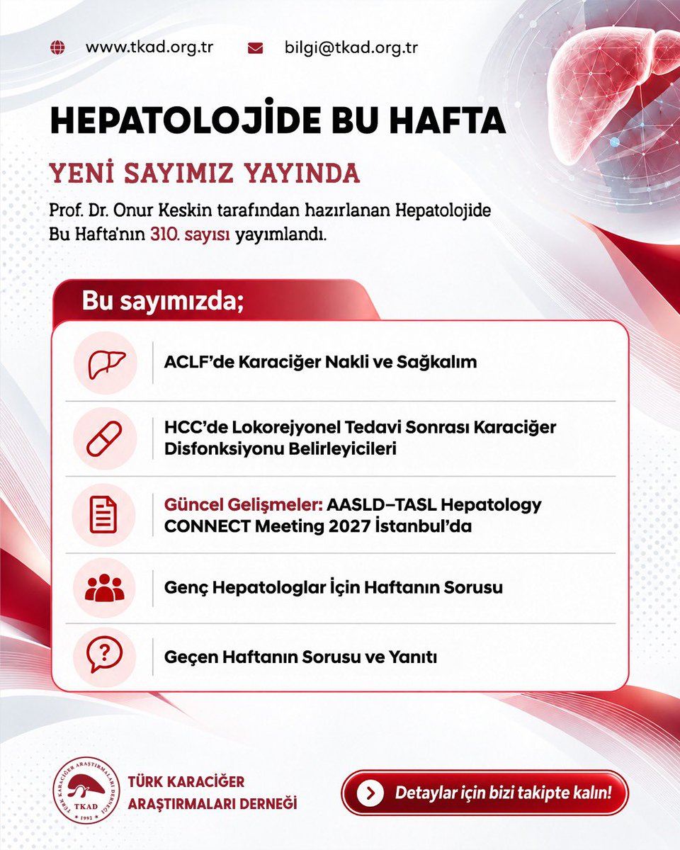 tkadorg's tweet photo. Prof. Dr. Onur Keskin tarafından hazırlanan yeni sayıda, hepatoloji alanındaki güncel çalışmalar, klinik veriler ve önemli bilimsel gelişmeler ele alınıyor.

📌 Detaylar için bizi takipte kalın. https://t.co/U182Q7Z7hE