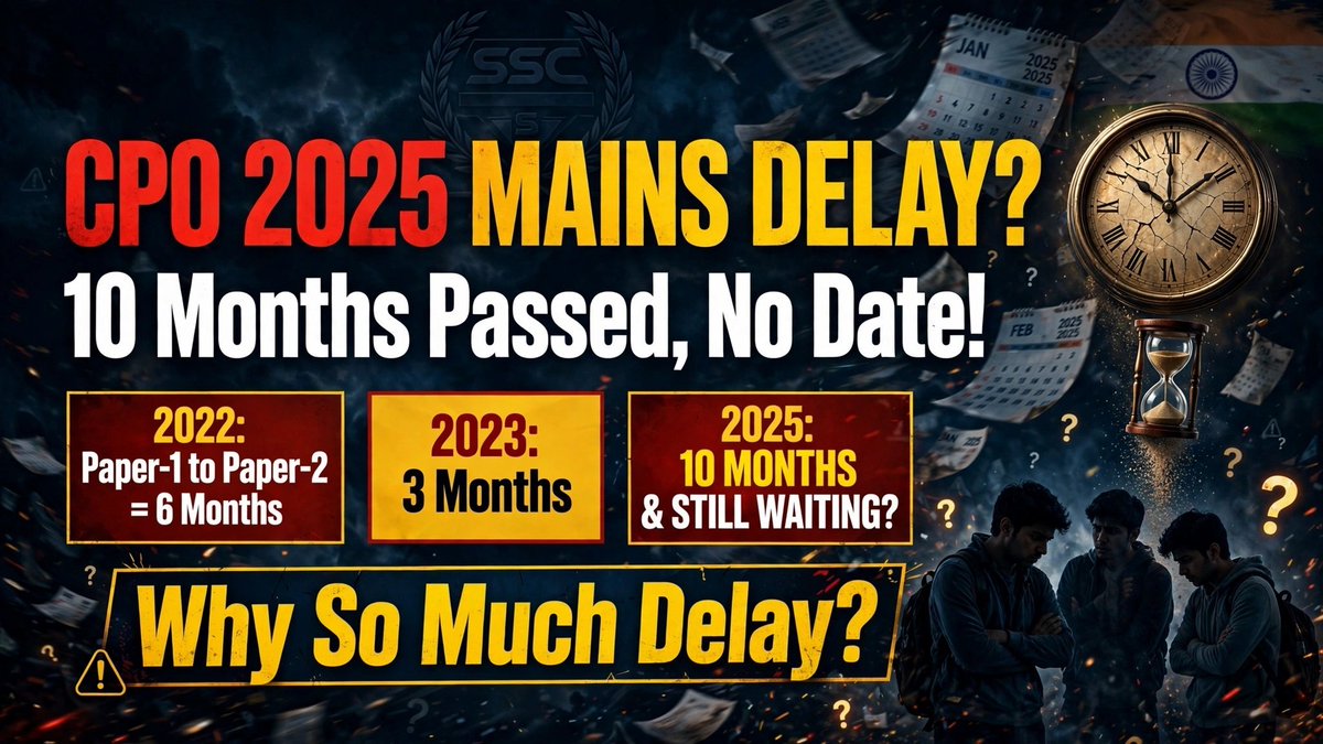GopalvermaEng's tweet photo. The continuous delays in #SSCCPO2025 are hampering the futures of thousands of aspirants.
📌 Paper-1: Dec 2025
📌 PET: July 2026
📌 Mains: STILL AWAITED! ⏳
We demand the release of the SSC CPO 2025 Mains exam dates! 
​#ConductCPOMains2025 ​#JusticeForCPO2025 https://t.co/UYbU5IsCEo