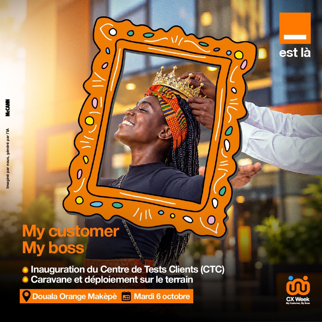 Orange_Cameroun's tweet photo. 👑 #CXWeek2026 : Orange passe à la vitesse supérieure ! 

Pour célébrer l'expérience client, nous inaugurons notre Centre de Tests Clients (CTC) et lançons la caravane "My Customer, My Boss!". 

On vient à votre rencontre pour innover ensemble ! 🧡

#OrangeEstLà #MyCustomerMyBoss https://t.co/UMyum4x0nm