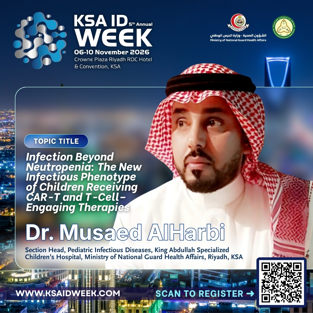 IDprofs's tweet photo. We are please to welcome DR. MUSAED ALHARBI to KSA ID Week 2026. 📢

Learn from the expert - register today!
📅 6-10 November 2026 | 📍 Crowne Plaza RDC, KSA
🌐 https://t.co/lE7NvY6ltJ

#KSAIDWeek2026 #InfectiousDiseases #MedicalEducation #Healthcare #Riyadh #SaudiArabia https://t.co/DPq8W2frtZ