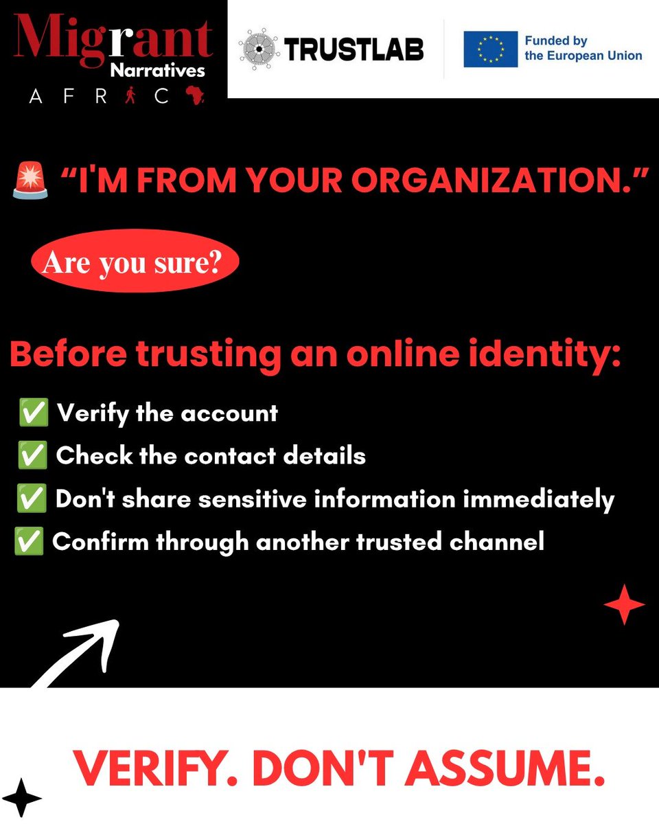 MnarrativesA's tweet photo. A message. An offer of support. A request for documents.
Before you respond,verify.
Not everyone online is who they claim to be .
#DigitalSecurity #DigitalSafety #TrustLabProject #VerifyBeforeYouTrust #MigrantNarrativesAfrica https://t.co/Pfe92jqbVf