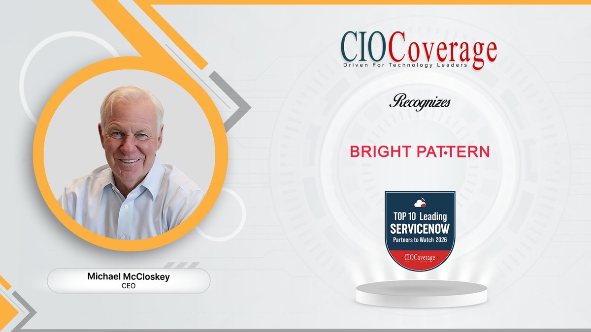 CioCoverage's tweet photo. We're thrilled to showcase: Bright Pattern and Michael McCloskey, CEO in our latest edition as a standout innovator. Their commitment to excellence is reshaping the industry landscape

Read here: https://t.co/J8AAl6Ppoj

#ciocoverage #NewEdition #ServiceNow #ServiceNowPartners https://t.co/8c0cFjOTQh