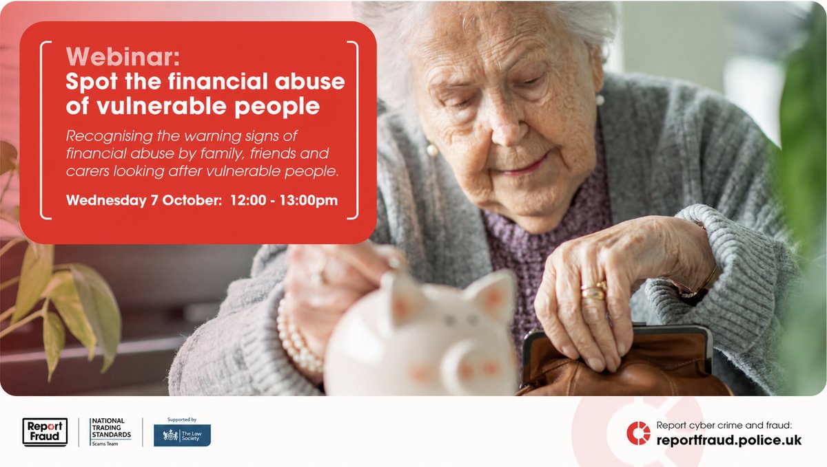 tsecrime's tweet photo. RT @reportfraudUK: Spot the warning signs of fraud in vulnerable people by family, friends and carers in this webinar to safeguard those most at risk on 7 October, 12-13pm.  Register here: https://t.co/rNdoJLl1FA #FraudByAP https://t.co/Q8UuiCJFyL