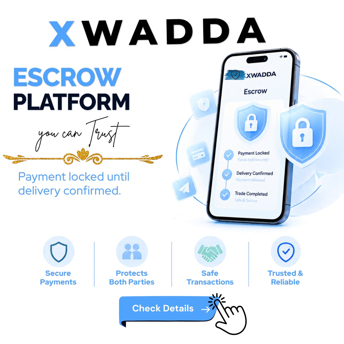 xwadda_escrow's tweet photo. Your payment. Your protection. Your peace of mind. 🔐
With XWADDA Escrow, your funds stay locked until delivery is confirmed. Trade with confidence and keep every deal safer.
Lock it. Verify it. Trade safely. 💙
#XWADDA #XWADDAEscrow #SafeTrading #SecureDeals https://t.co/DYW8FSWhLD