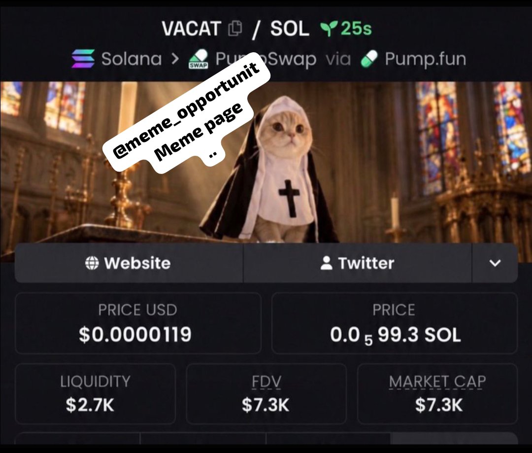 meme_opportunit's tweet photo. $VACAT at $7.3K mcap when I called it → $1.4M mcap now. 💯📈
The private group continues to catch early opportunities before they get crowded. Follow me and join the TG Group + Discord to stay connected for the next setup. 🚀

CA 
CAXGs7LPuQnUeyqc7izGMjteMAwRtLdaqxLWKuWApump https://t.co/xeaBGW3I0K