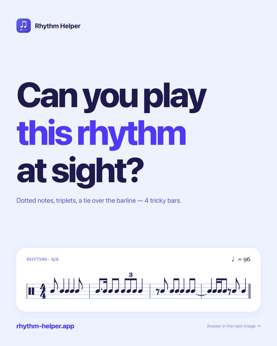 stoylab's tweet photo. Can you sight-read this rhythm? 🎶
Dotted notes, triplets, and a barline tie—4 tricky bars. Not sure? Tap the notes into Rhythm Helper and hear it instantly.
Answer in the next image! 👉 https://t.co/tP3CbQjE74
#RhythmHelper #SightReading #MusicTheory #PianoPractice https://t.co/nTaaa38ddO