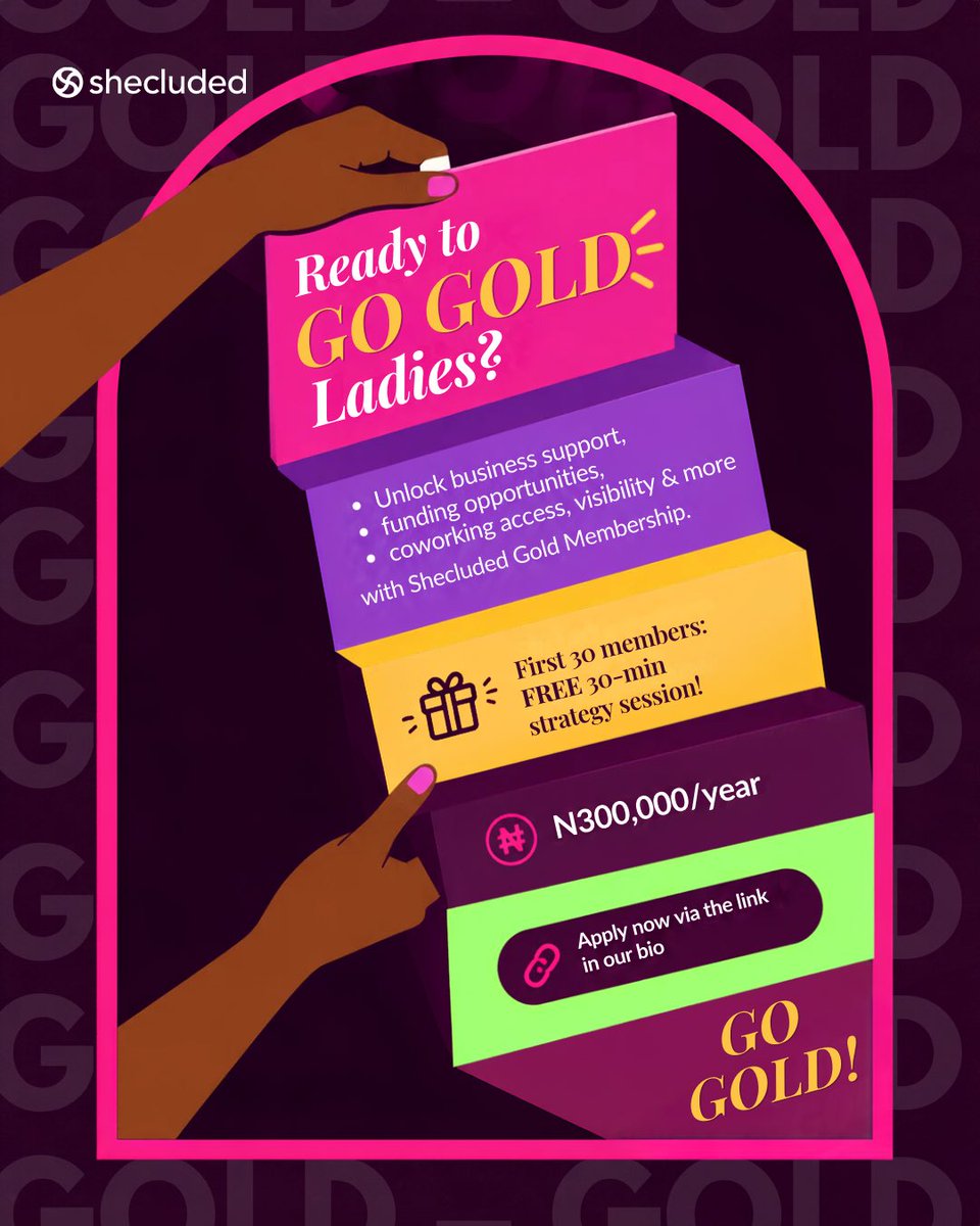 shecluded's tweet photo. Ready for your next level? 

Get 1 year of business support, funding opportunities, coworking access, visibility + a community of ambitious women with Shecluded Gold.

🎁 First 30 members get a FREE 30-min strategy session.
All for ₦300k/year.

Apply: https://t.co/f2I5O05vDE https://t.co/qRE2uzZbhD