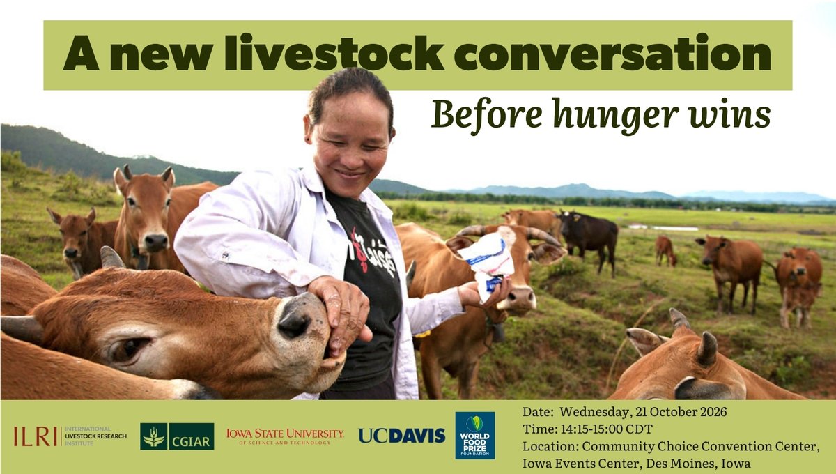 ILRI's tweet photo. Livestock is a path to ending hunger for 1.7B people 🌍🐄 Join @ILRI for "A new livestock conversation: Before hunger wins" to turn potential into real commitments 🤝🌾@WorldFoodPrize 

📅 Oct 21
⏰ 14:15 CDT
📍 Iowa Events Center, Des Moines   

#WorldFoodPrize2026 #ZeroHunger https://t.co/RkCwHT61TO