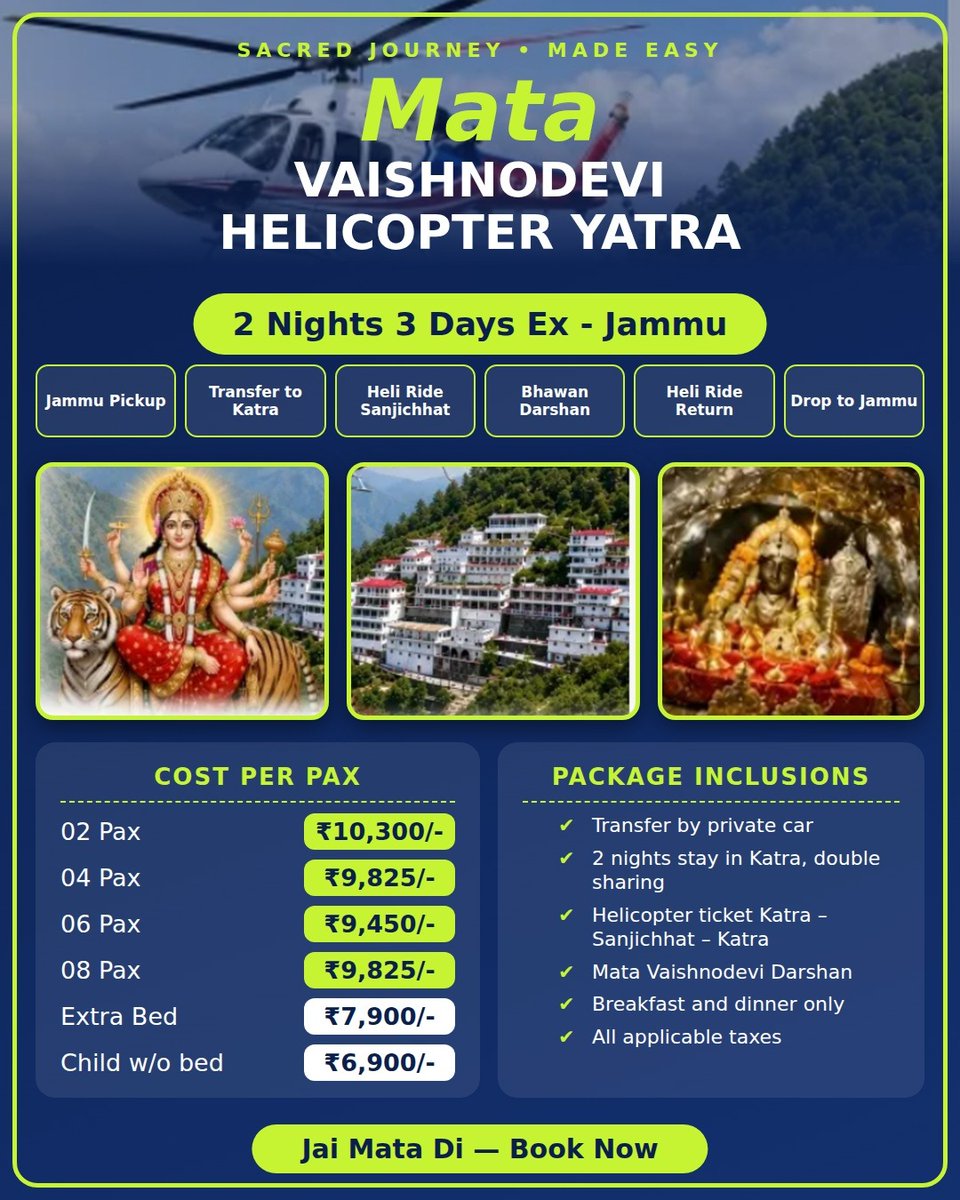 OcioTrav's tweet photo. Vaishnodevi Helicopter Yatra ex Jammu
📅 2N/3D | 💰 From ₹9,450/- per person
🚁 Heli ride + Darshan + Katra stay + Breakfast &amp; dinner
📞 Book now 76174 80480 https://t.co/AWY4zWNRqb