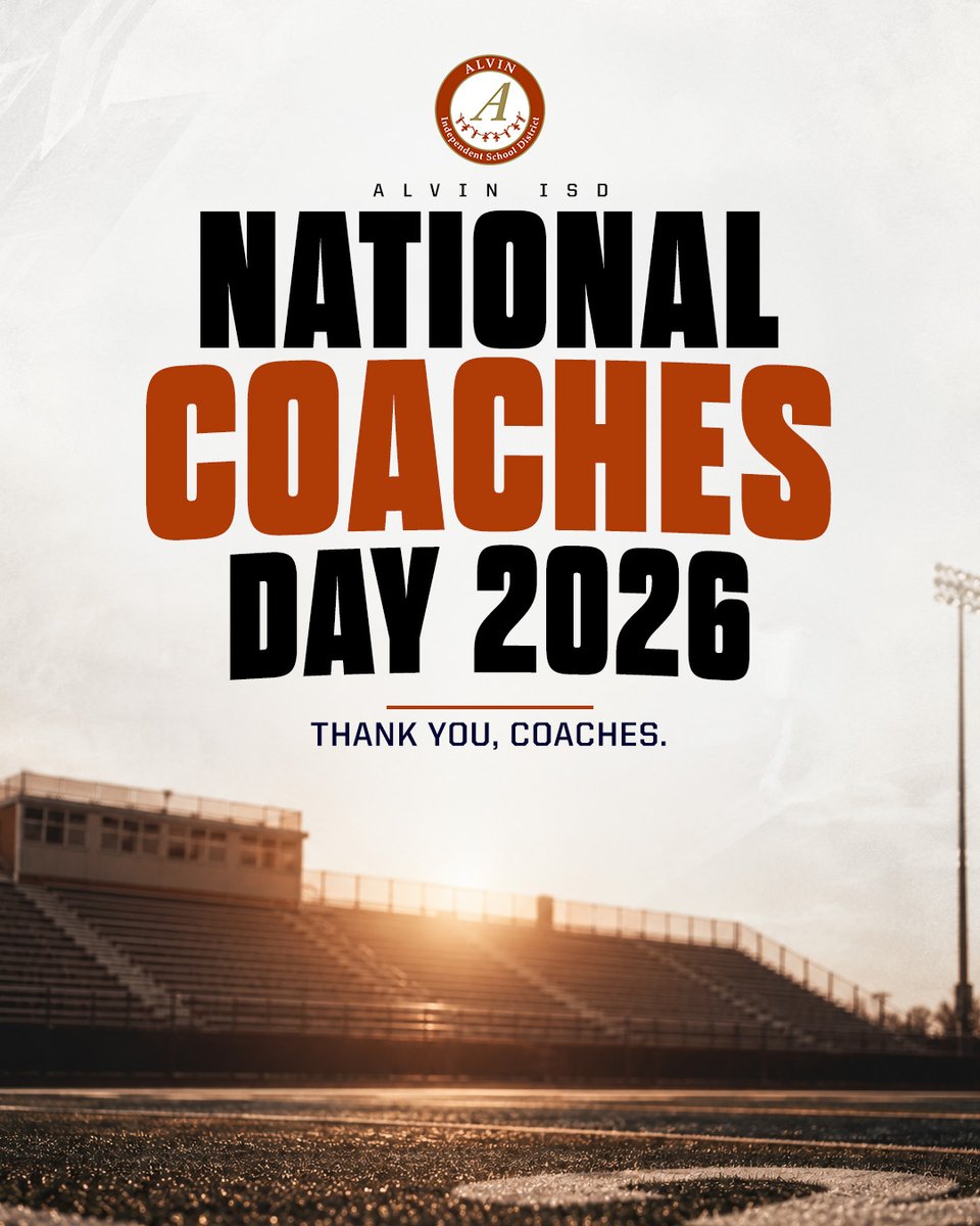 AlvinISDAth's tweet photo. Happy National Coaches Day! 🏆

On National Coaches Day, we want to say THANK YOU to our incredible coaches for the countless hours, dedication, and heart you pour into our student-athletes and programs. Your impact goes far beyond the game.
#NationalCoachesDay #AlvinISDAthletics https://t.co/arssaQOgx7