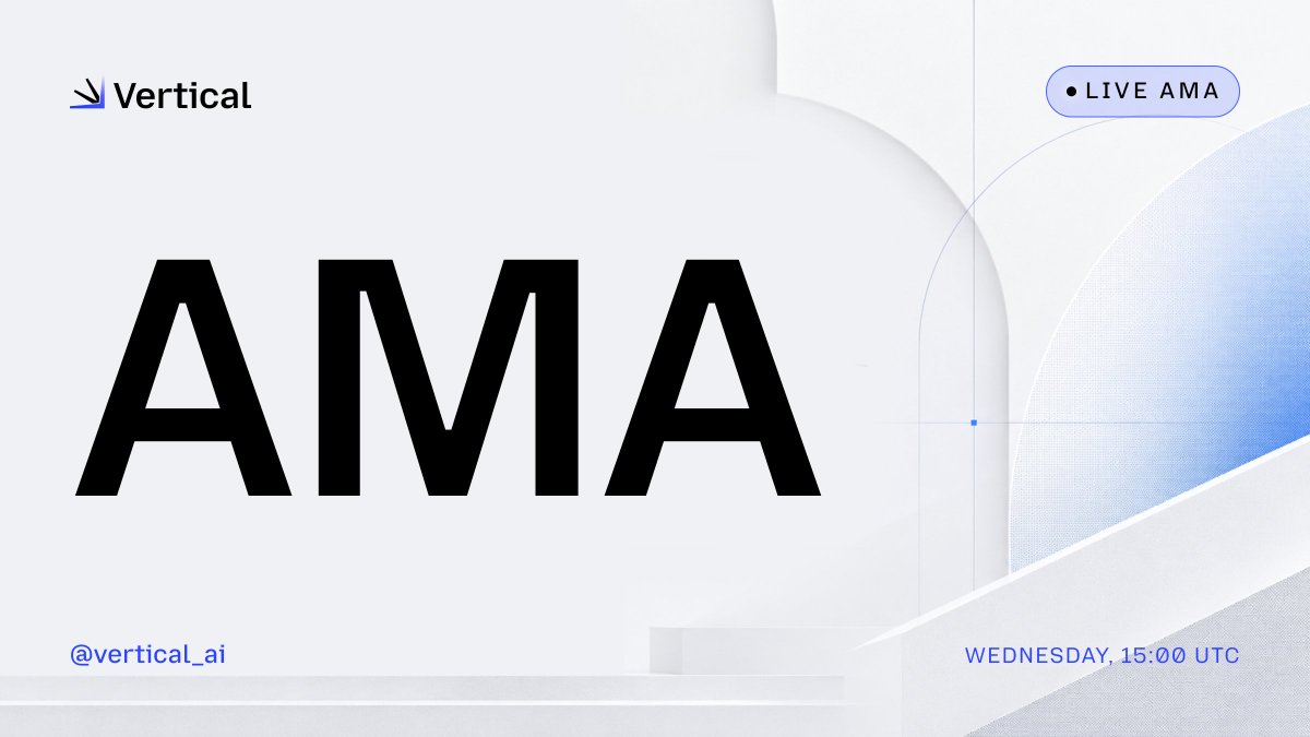 Build_Vertical's tweet photo. Join us tomorrow for the bi-weekly Vertical AMA ⚡️

We’ll discuss Vertical’s updated roadmap and showcase our new website

AMA starts at 15:00 UTC. Set a reminder! https://t.co/CkE9eMKrIO