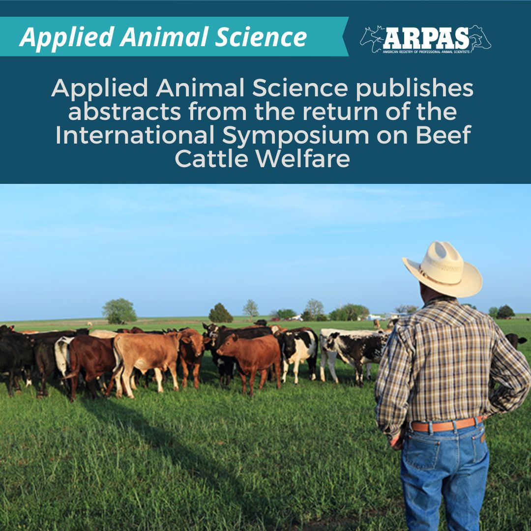 ARPAS_PAS's tweet photo. #AppliedAnimalScience has published the abstracts from the International Symposium on Beef Cattle Welfare, bringing together experts to provide an overview of the emerging research and progress for the future of beef cattle welfare. 

Read on: https://t.co/Nqwmw9gQ0R https://t.co/1Ec35eZPkL