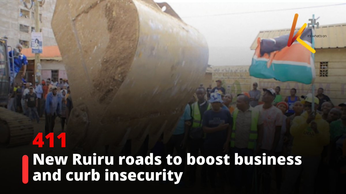 A news graphic showing a large pipe and a crowd with a South Sudan flag, overlaid with text '411 New Ruiru roads to boost business and curb insecurity'.