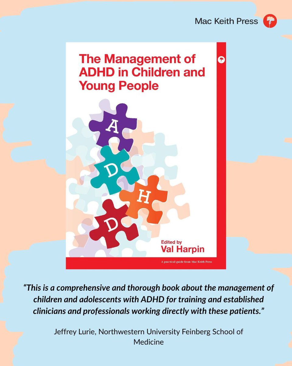 mackeithpress's tweet photo. Management of #ADHD in Children and Young People 
Ideal reading for:
•Paediatricians, child psychiatrists, and CAMHS professionals
•Psychologists and therapists 
•Teachers, SENCOs, and education professionals
•OTs and SLTs
https://t.co/WHRkZqdHEN https://t.co/M0hdJqEhia
