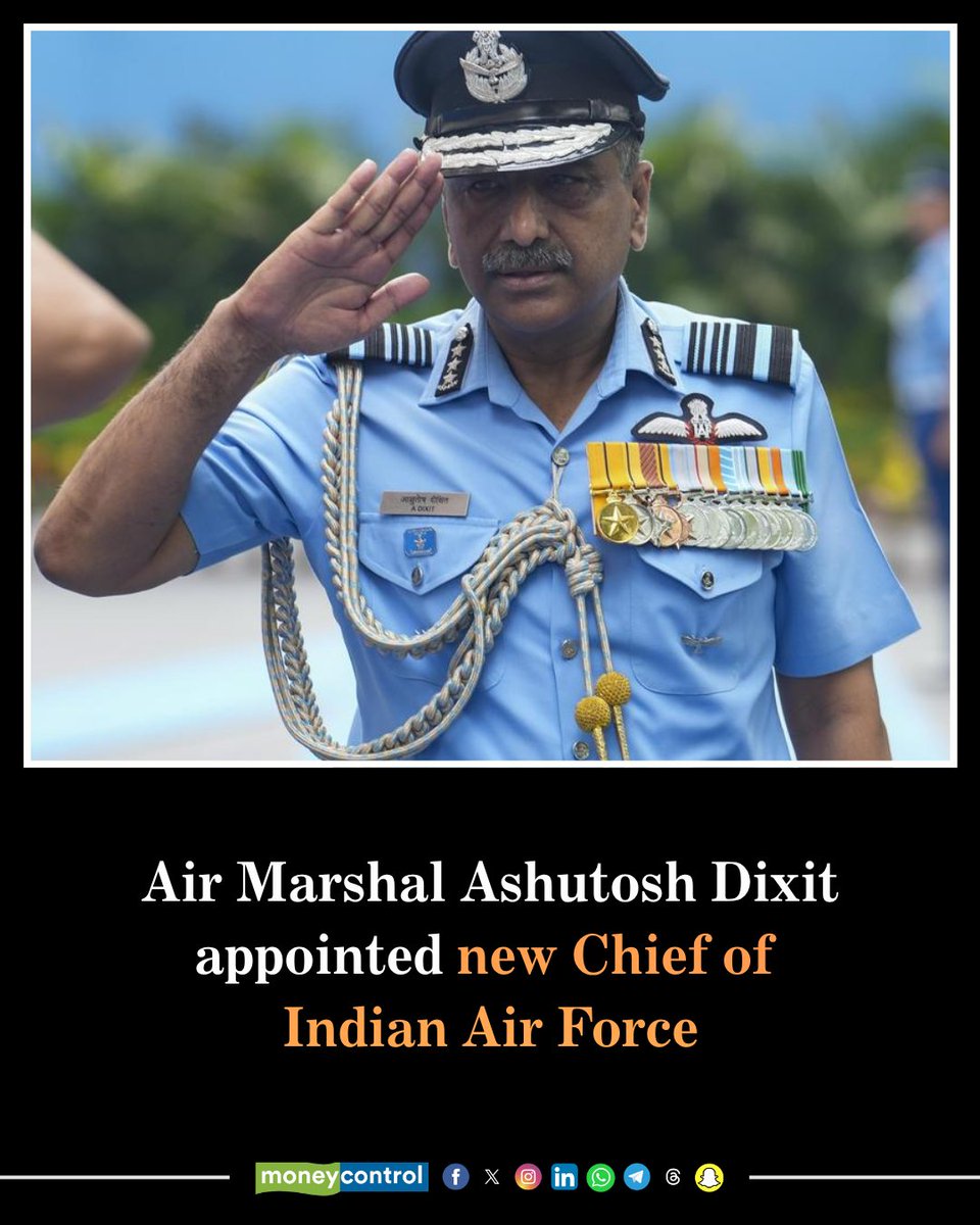 moneycontrolcom's tweet photo. 🚨 Air Marshal Ashutosh Dixit appointed new Chief of Indian Air Force

Dixit was commissioned into the fighter stream of the Indian Air Force on December 6, 1986. He has more than 3,500 hours of flying experience and has flown a wide range of aircraft, including the Mirage-2000, MiG variants, Jaguar, Tejas, IL-78, Hawk, An-32, Avro, Kiran and HPT-32.

Read More:
https://t.co/cJG3D1cgtg