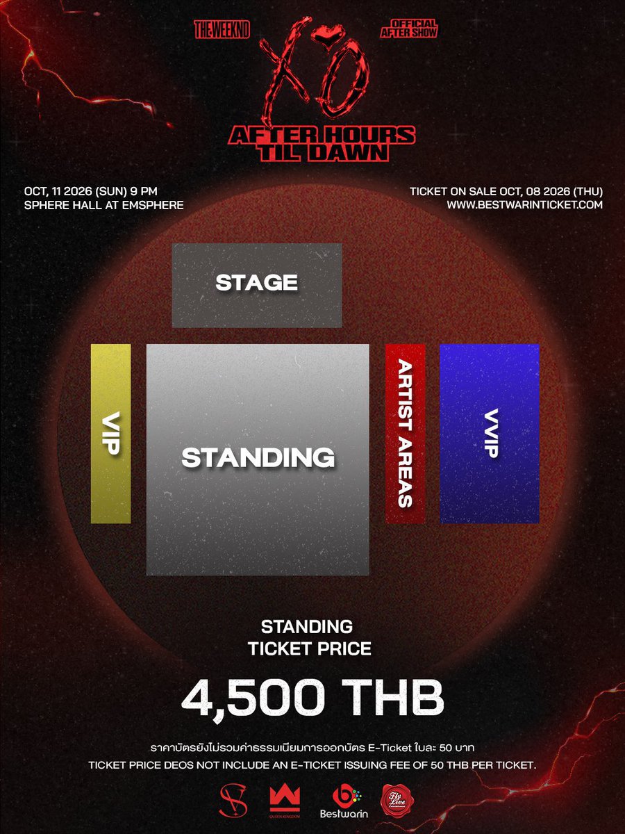 TheWeeknd_TH's tweet photo. คลอดแล้ว ผังและราคาบัตร 🥂

THE WEEKND AFTER HOURS TIL DAWN X’O OFFICIAL AFTERSHOW IN BANGKOK 🔥

 📅วันจำหน่ายบัตร : 08 ตุลาคม 2569
⏰ เวลา 19:00 น. เป็นต้นไป
🖥️ช่องทางการจัดจำหน่าย : https://t.co/oDdDSyg2VV

Party Time เจอกัน 11 Oct นี้🪩🍾
⏰ : 9 PM เป็นต้นไป
📍 สถานที่: Sphere Hall at Emsphere

#AfterHoursTilDawnTourBKK
#TheWeekndLiveInBangkok
