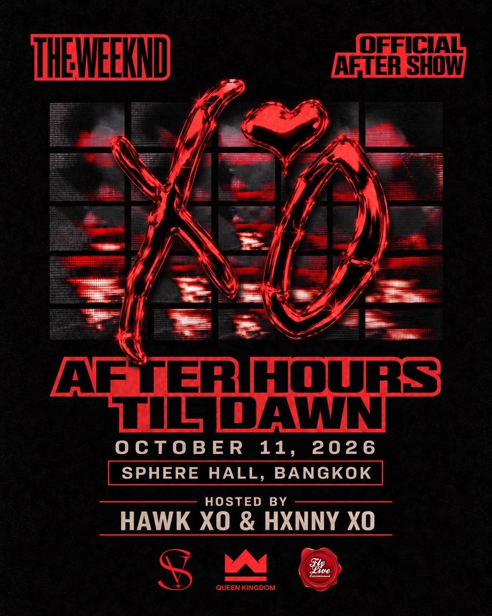 TheWeeknd_TH's tweet photo. คลอดแล้ว ผังและราคาบัตร 🥂

THE WEEKND AFTER HOURS TIL DAWN X’O OFFICIAL AFTERSHOW IN BANGKOK 🔥

 📅วันจำหน่ายบัตร : 08 ตุลาคม 2569
⏰ เวลา 19:00 น. เป็นต้นไป
🖥️ช่องทางการจัดจำหน่าย : https://t.co/oDdDSyg2VV

Party Time เจอกัน 11 Oct นี้🪩🍾
⏰ : 9 PM เป็นต้นไป
📍 สถานที่: Sphere Hall at Emsphere

#AfterHoursTilDawnTourBKK
#TheWeekndLiveInBangkok