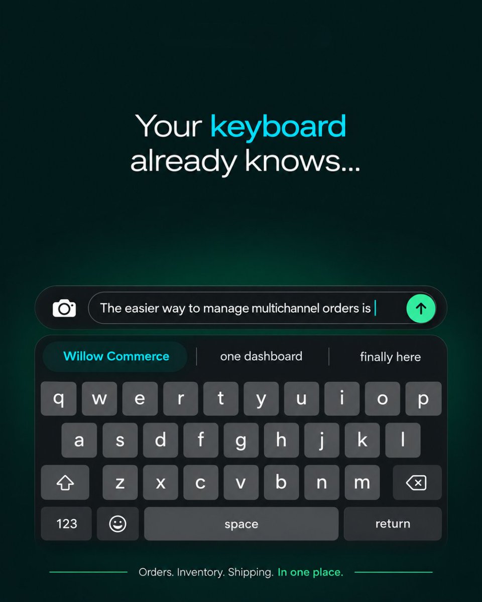 WillowCommerce's tweet photo. Your keyboard already knows. ⌨️

Bring your multichannel orders, inventory, and shipping into one dashboard with Willow Commerce.

Less switching tabs. More time to grow.

Book a demo: https://t.co/DItrkAKEge https://t.co/E8sUR0OHhv