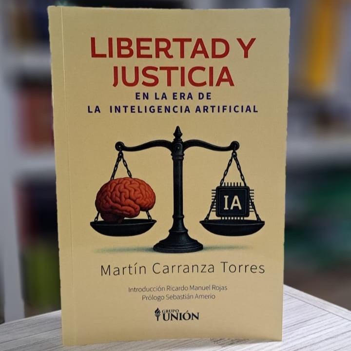 Grupo_Union_Ar's tweet photo. #Disponible
LIBERTAD Y JUSTICIA
en la era de la inteligencia artificial
Martín Carranza Torres
Introducción Ricardo M. Rojas
Prólogo Sebastián Amerio https://t.co/5VFsl5nZ7N