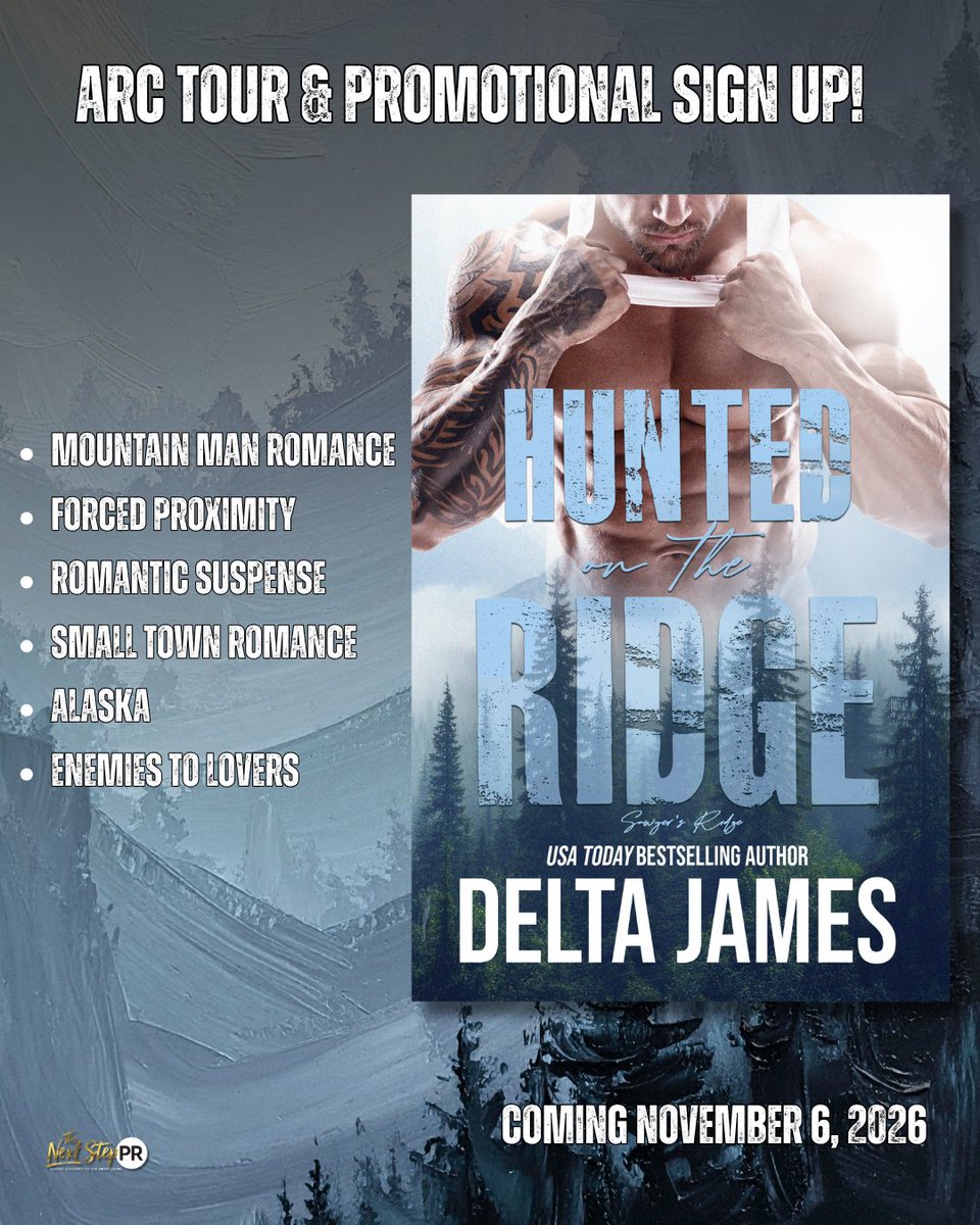 TheNextStepPR's tweet photo. 📣 𝗥𝗢𝗠𝗔𝗡𝗧𝗜𝗖 𝗦𝗨𝗦𝗣𝗘𝗡𝗦𝗘 𝗟𝗢𝗩𝗘𝗥𝗦! 📣
#HuntedOnTheRidge #DeltaJamesAuthor
Genre: #MountainManRomanticSuspense
Releasing 11.6.26
#SignUp  https://t.co/BZL70c69B3
#HostedBy @TheNextStepPR https://t.co/UrjsSuavHb