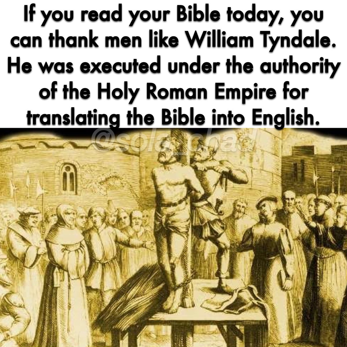 sola_chad's tweet photo. William Tyndale was executed on October 6, 1536. Thankful for brave men like him. https://t.co/psgzdtZxO9