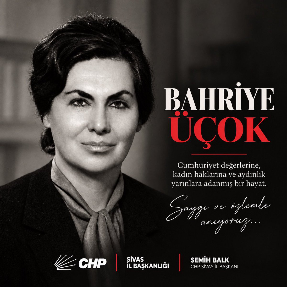 chpsivasil_'s tweet photo. Cumhuriyet değerlerine, kadın haklarına ve aydınlık yarınlara adanmış örnek bir hayat…

Bahriye Üçok’u aramızdan ayrılışının yıl dönümünde saygı, rahmet ve özlemle anıyoruz.

#BahriyeÜçok #CHP #Sivas https://t.co/xqKpbbyb3o