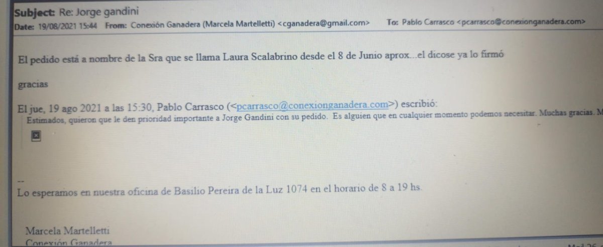 EPreve's tweet photo. 🔴LOS TRES MAILS CARRASCO GANDINI

✔️Pablo Carrasco, socio de Conexión Ganadera preso por la estafa de la empresa, pidió "prioridad importante" para el dirigente nacionalista Jorge Gandini en su inversión. 

✔️Rodolfo Flores, el gerente operativo le respondió "entendido" y otra funcionaria aclaró que el pedido estaba a nombre de la esposa del dirigente nacionalista. "El Dicose ya lo firmó el 8 de junio", asegura Marcela Martelletti el 19/8/2021.

https://t.co/sxiJLje7vd