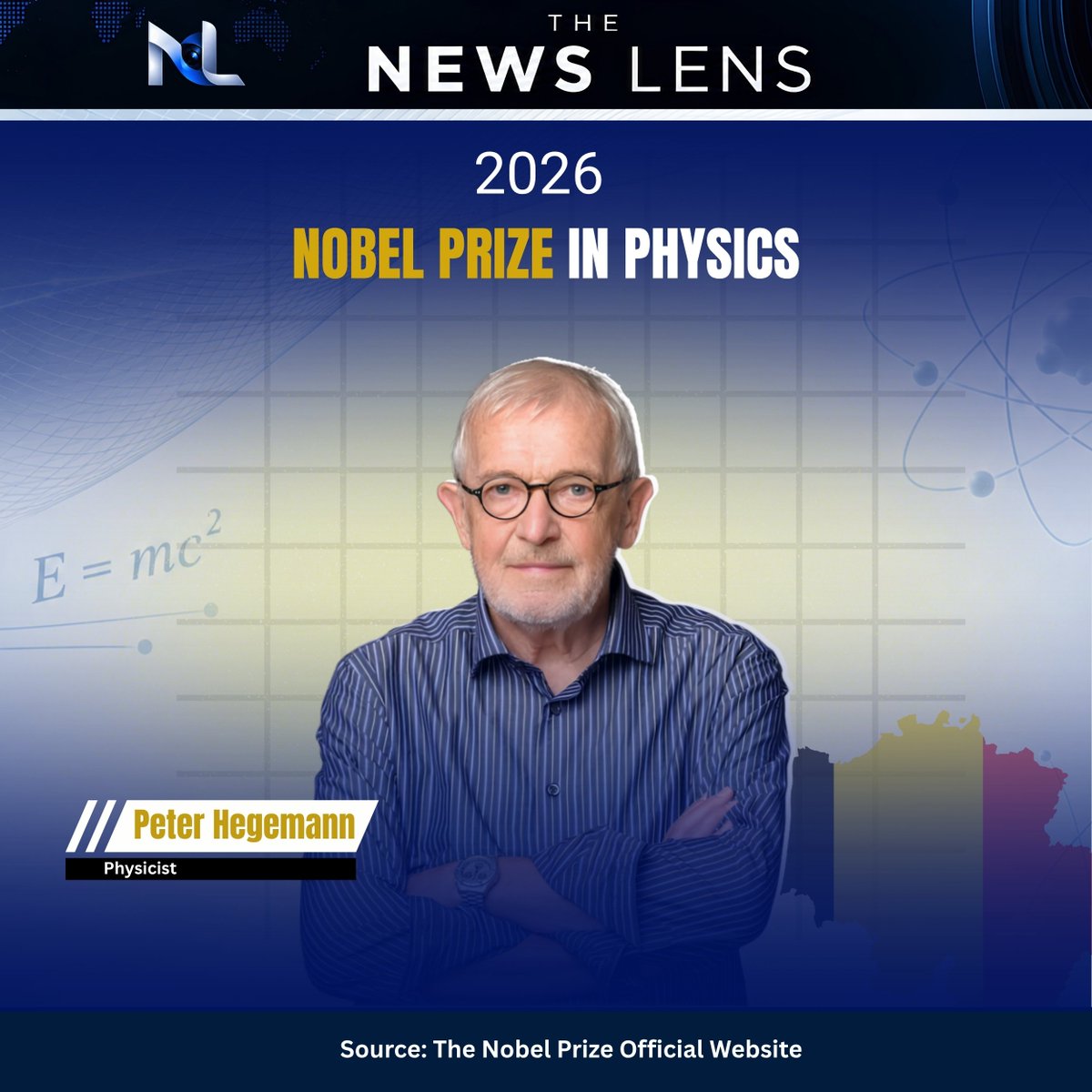 thenewslens24's tweet photo. 🏆 Belgian scientist Francis Halzen wins the 2026 Nobel Prize in Physics for his work on IceCube neutrino observations and high-energy neutrinos from cosmic sources.

Source: The Nobel Prize Official Website

#NobelPrize #Physics #belgium #peterhegemann #JMCOnlineMojo @MoJoJamil https://t.co/SnjXYkAQ5s
