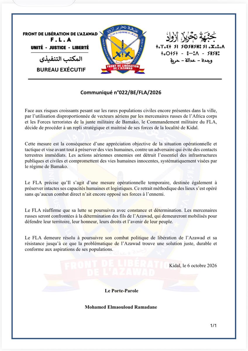 Wamaps_news's tweet photo. Urgent MALI 🇲🇱🚨

Le FLA annonce se replier de la ville de Kidal
(📸 voir communiqué ci-dessous)

Le groupe indépendantiste annonce "procéder à un repli stratégique" de Kidal, face aux risques croissants pesant sur les civils présents dans la ville

Cette mesure vise, selon le groupe, à "préserver des vies humaines"

Le FLA précise "qu'il s'agit d'une mesure opérationnelle temporaire" 
et réaffirme que "sa lutte se poursuivra avec constance et détermination. Les mercenaires russes seront confrontés à la détermination des fils de l'Azawad"

ℹ️ Cette annonce intervient alors que le convoi associant FAMa, Africa Corps, GATIA et MSA aurait été repéré en mouvement vers Kidal 
(voir post en citation 👇)
