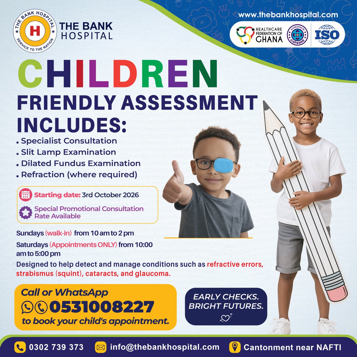 TheBankHospital's tweet photo. Healthy Eyes. Bright Futures. Give your child’s vision the care it deserves. 

Our Paediatric Ophthalmology Clinic provides child-friendly eye assessments to help detect and manage eye conditions early.

Call or WhatsApp 053 100 8227 to book an appointment. https://t.co/jXIiPhmKU4