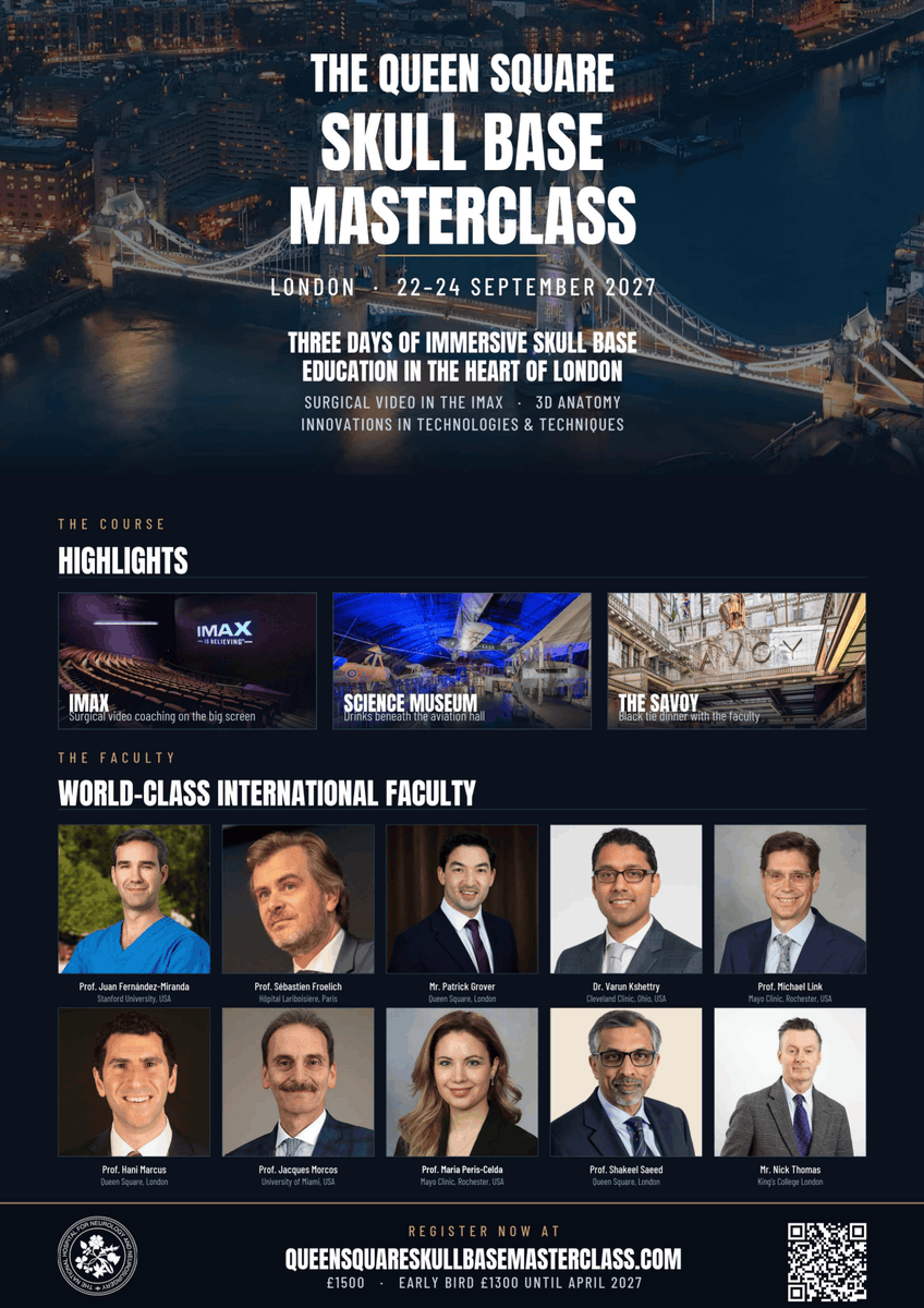 QS_SimCentre's tweet photo. The Queen Square International Skull Base Masterclass

Join world-leading skull base faculty in London for an immersive 3-day international masterclass combining high-fidelity 3D anatomy and bespoke illustration, the course delivers a uniquely visual approach to mastering complex skull base surgery.

📅 22–24 September 2027
📍 Science Museum IMAX & Queen Square, London
💷 Early Bird: £1,300 available until 30 April 2027!
✨ Day 1: Operative Technique in the IMAX
🧠 Day 2: Anatomy in Focus
💡 Day 3: Evidence, Controversies and Innovation
🥂 Plus an outstanding social programme

Register now👇
https://t.co/XYH1Z9nZDq