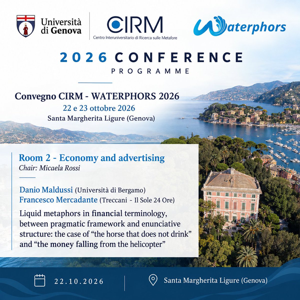FscoMer's tweet photo. Il 22 ottobre, al CIRM – WATERPHORS 2026 di Santa Margherita Ligure, presenterò un lavoro sulle metafore liquide nella terminologia finanziaria, tra pragmatica e struttura enunciativa.

Sessione: Economy and advertising.

Qui, l'intero programma: https://t.co/OrLxyaZTCV https://t.co/w3cZW8tM8M